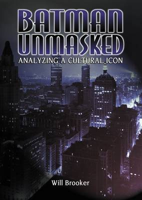Batman Unmasked by Will Brooker image