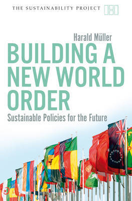 Building a New World Order by Harald Muller image