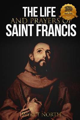 the life and legacy of saint francis of assisi Table of contents the life and legends of saint francis of assisi1. the life and legacy of saint francis of assisi Table of contents the life and legends of saint francis of assisi1.