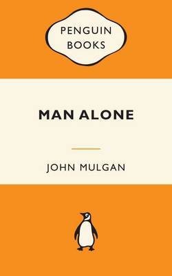 Man Alone (Popular Penguins - NZ) by John Mulgan image
