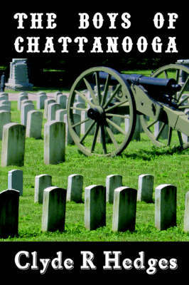 The Boys of Chattanooga by Clyde, R Hedges image