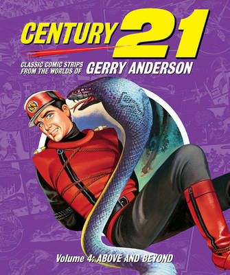 Best of Gerry Anderson's Century 21 by Chris Bentley image