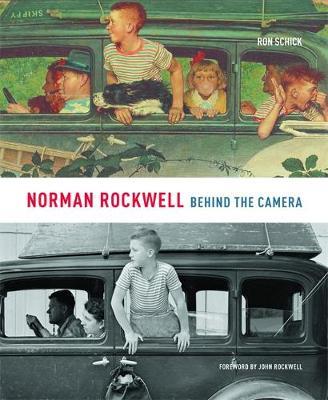 Norman Rockwell: Behind the Camera on Hardback by Ron Schick