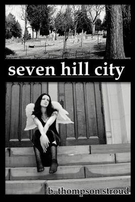 Seven Hill City by B. Thompson Stroud image