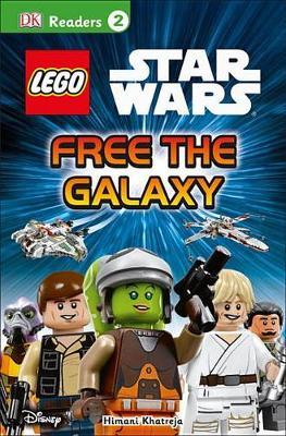 DK Readers L2: Lego Star Wars: Free the Galaxy by Himani Khatreja image