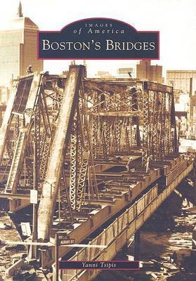 Boston's Bridges by Yanni Tsipis image