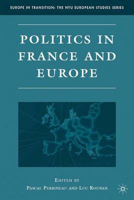 Politics in France and Europe on Hardback