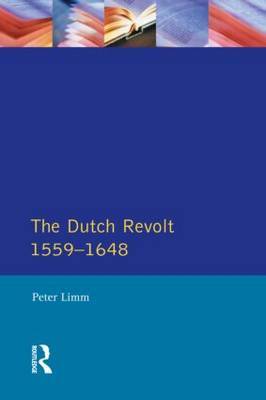 The Dutch Revolt 1559 - 1648 by P. Limm image