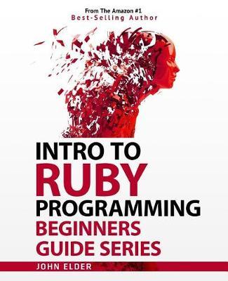 Intro to Ruby Programming by John Elder image