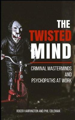 The Twisted Mind by Phil Coleman image