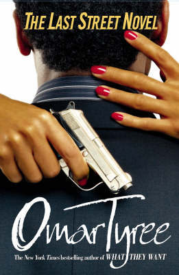 The Last Street Novel by Omar Tyree image