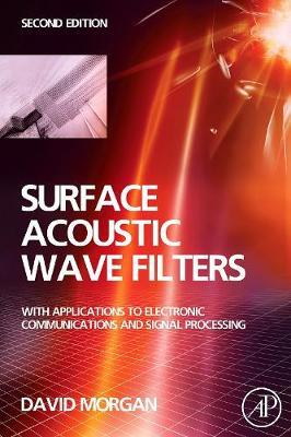 Surface Acoustic Wave Filters by David Morgan image