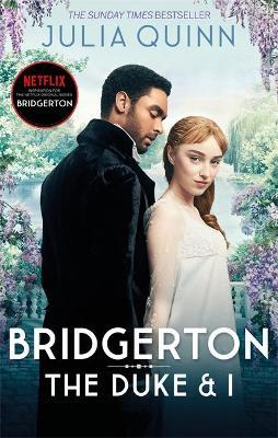 Bridgerton: The Duke and I (Bridgertons Book 1) by Julia Quinn image