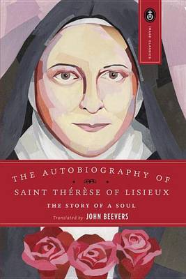 Autobiography Of St Therese by St.Therese of Lisieux, image