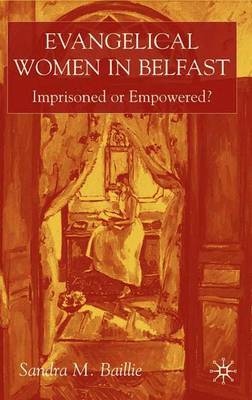 Evangelical Women in Belfast by Sandra Baillie image