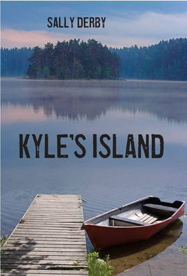 Kyle's Island on Hardback by Sally Derby