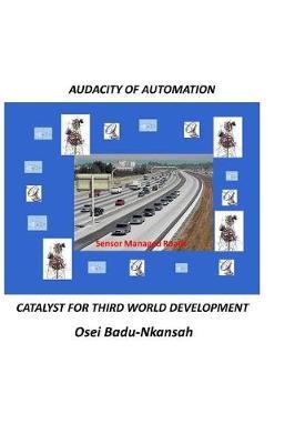 Audacity of Automation by Osei Badu-Nkansah image
