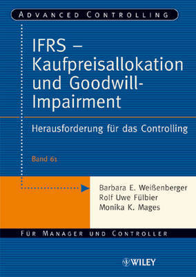 IFRS - Kaufpreisallokation Und Goodwill-impairment: Herausforderung Fur Das Controlling by Barbara E. Weibetaenberger image