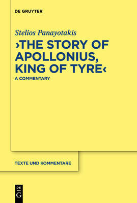 "The Story of Apollonius, King of Tyre" by Stelios Panayotakis image