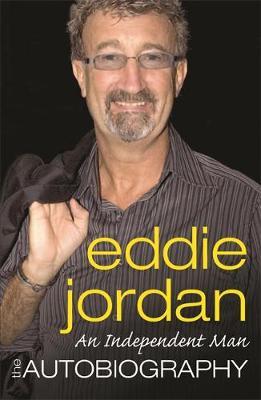 An Independent Man by Eddie Jordan image