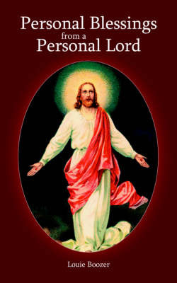 Personal Blessings from a Personal Lord by Louie Boozer image