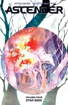 Ascender, Volume 4 by Jeff Lemire image