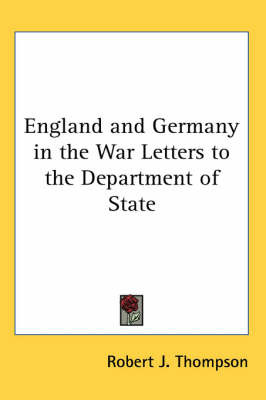 England and Germany in the War Letters to the Department of State image