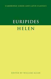 portrayal of helen by euripedes essay Comparison of sophocles' and euripides' portrayal of humanity sophocles' is said to have portrayed men as they ought to be, while euripides is said to have portrayed men as they are. portrayal of helen by euripedes essay Comparison of sophocles' and euripides' portrayal of humanity sophocles' is said to have portrayed men as they ought to be, while euripides is said to have portrayed men as they are.