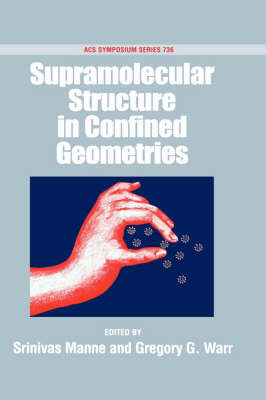 Supramolecular Structure in Confined Geometries image