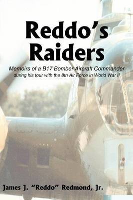 Reddo's Raiders by James J. Redmond