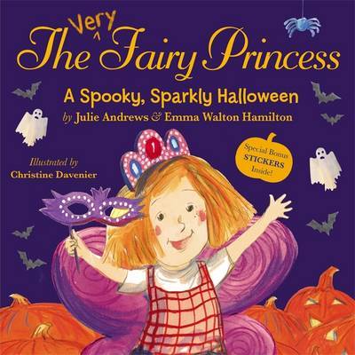 The Very Fairy Princess: A Spooky, Sparkly Halloween by Julie Andrews image