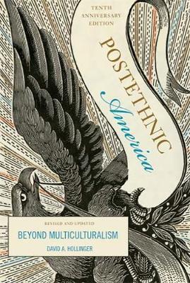 Postethnic America by David A. Hollinger image