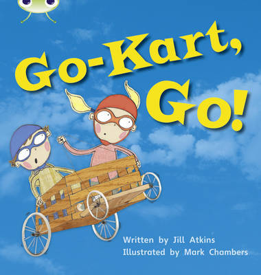 Bug Club Phonics Bug Set 23 Go-Kart, Go! by Jill Atkins image
