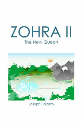 Zohra 2: The New Queen on Paperback by Joseph Palazzo