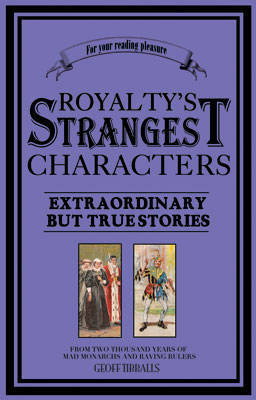 Royalty's Strangest Characters image