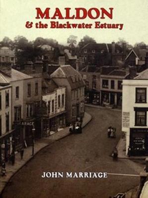Maldon & the Blackwater Estuary by Marion A Marriage image