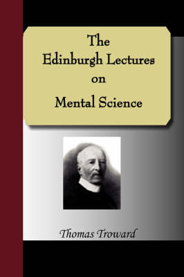 The Edinburgh Lectures on Mental Science by Judge Thomas Troward image
