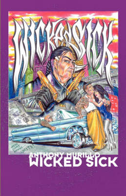 Wicked Sick by Anthony Murillo image