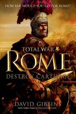 Total War Rome by David Gibbins