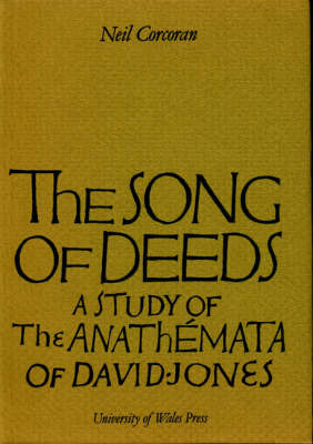The Song of Deeds: Study of "The Anathemata" of David Jones by Neil Corcoran image