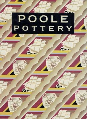 Poole Pottery: Carter and Co. and Their Successors 1873-2002 image
