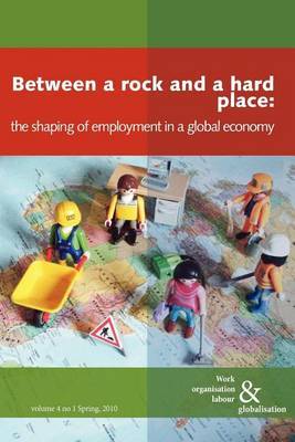 Between a Rock and a Hard Place by Ursula Huws image
