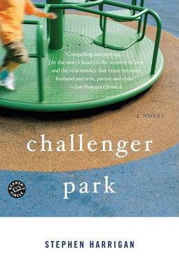 Challenger Park by Stephen Harrigan image