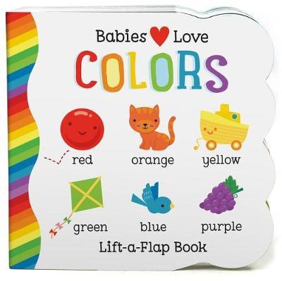 Babies Love Colors by Michelle Rhodes-Conway image