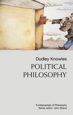 Political Philosophy by Dudley Knowles