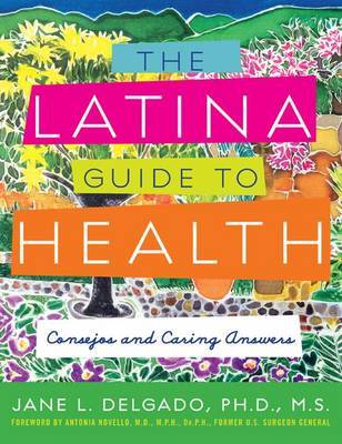 The Latina Guide to Health by Jane L Delgado image