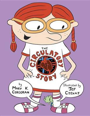 The Circulatory Story by Mary K Corcoran image