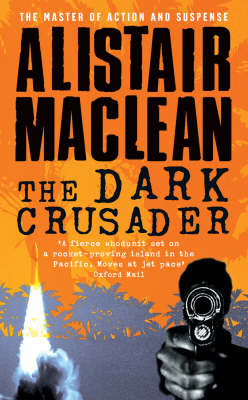 The Dark Crusader by Alistair MacLean image