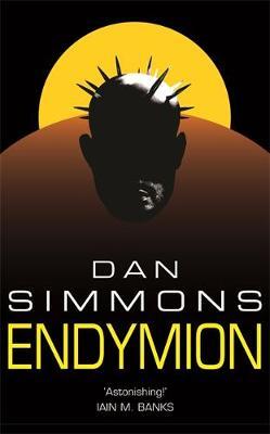 Endymion (Hyperion #3) by Dan Simmons