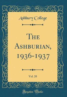 The Ashburian, 1936-1937, Vol. 20 (Classic Reprint) by Ashbury College image